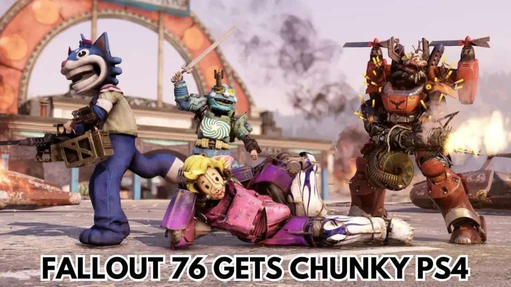 Fallout 76 gets chunky ps4